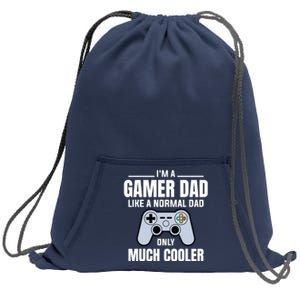 Gamer Dad Like A Normal Dad - Video Game Father Sweatshirt Cinch Pack Bag