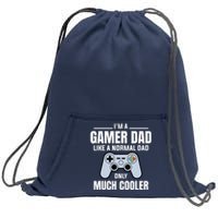 Gamer Dad Like A Normal Dad - Video Game Father Sweatshirt Cinch Pack Bag