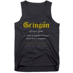 Gringon Definition Like A Regular Gringo Tank Top