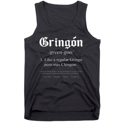 Gringon Definition Like A Regular Gringo Funny Tank Top