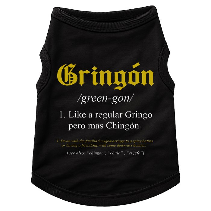 Gringon Definition Like A Regular Gringo Doggie Tank