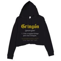 Gringon Definition Like A Regular Gringo Crop Fleece Hoodie