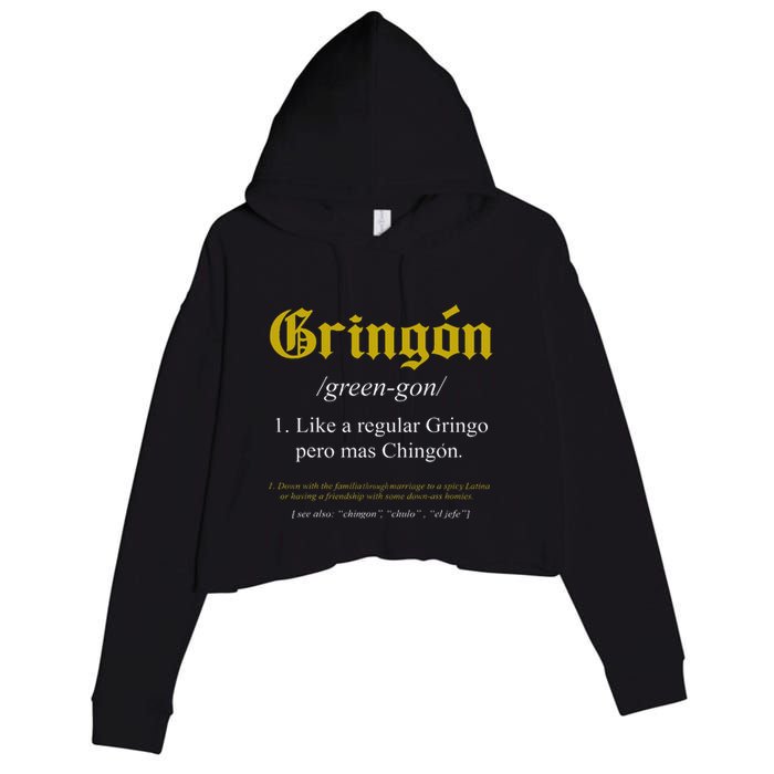 Gringon Definition Like A Regular Gringo Crop Fleece Hoodie