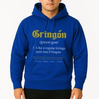Gringon Definition Like A Regular Gringo Hoodie