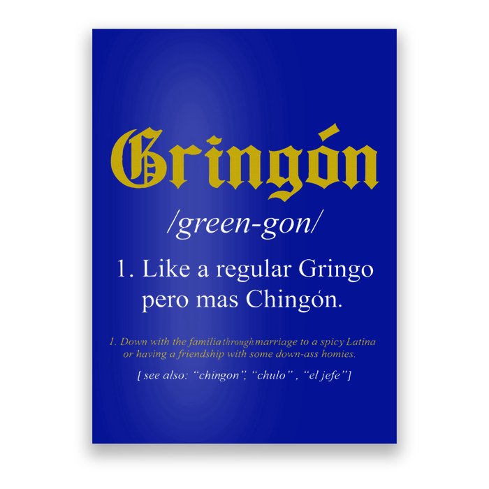 Gringon Definition Like A Regular Gringo Poster