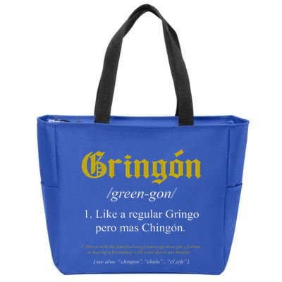 Gringon Definition Like A Regular Gringo Zip Tote Bag