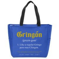 Gringon Definition Like A Regular Gringo Zip Tote Bag