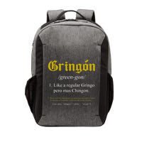 Gringon Definition Like A Regular Gringo Vector Backpack