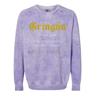 Gringon Definition Like A Regular Gringo Colorblast Crewneck Sweatshirt