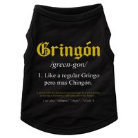 Gringon Definition Like A Regular Gringo Doggie Tank