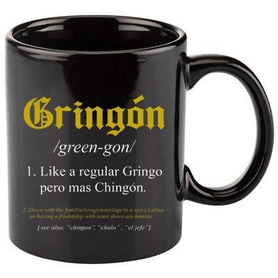 Gringon Definition Like A Regular Gringo 11oz C Handle Ceramic Mug