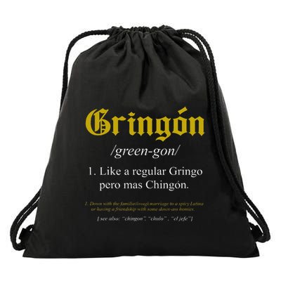 Gringon Definition Like A Regular Gringo Drawstring Bag