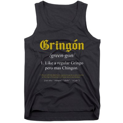 Gringon Definition Like A Regular Gringo Tank Top