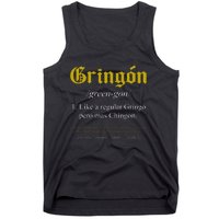 Gringon Definition Like A Regular Gringo Tank Top