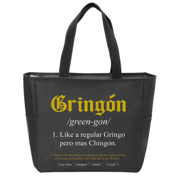 Gringon Definition Like A Regular Gringo Zip Tote Bag