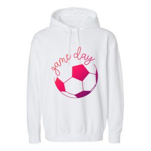 Game Day Mom Soccer Gift Garment-Dyed Fleece Hoodie