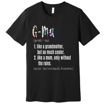 GMa Definition Mother's Day & Birthday gift Grandmother Premium T-Shirt