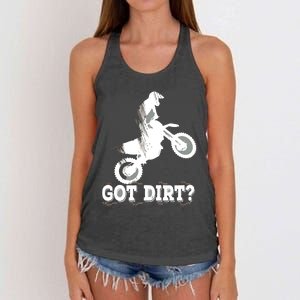 Got Dirt Moto Cross Dirt Biking Motorcross Motorcycles Women's Knotted Racerback Tank