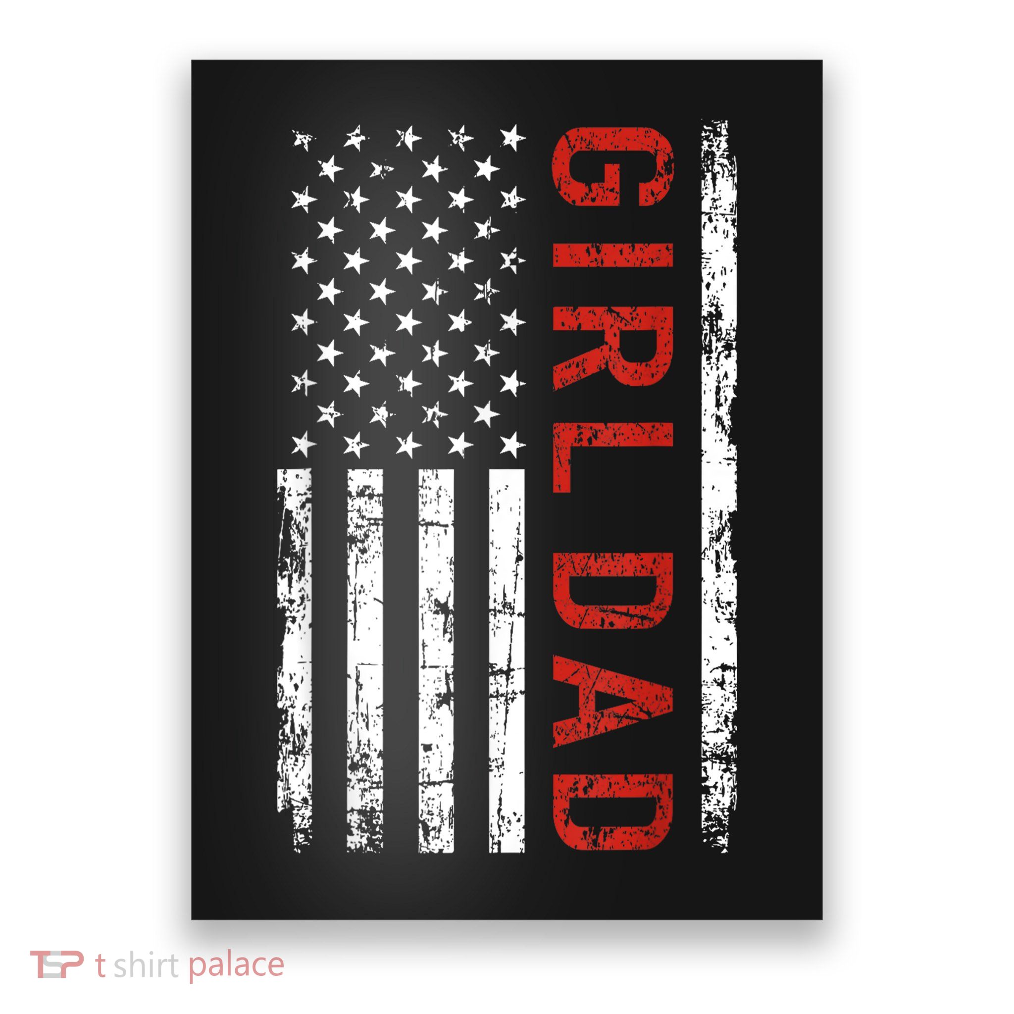 Girl Dad Men Proud Father Of Fathers Day Vintage Poster