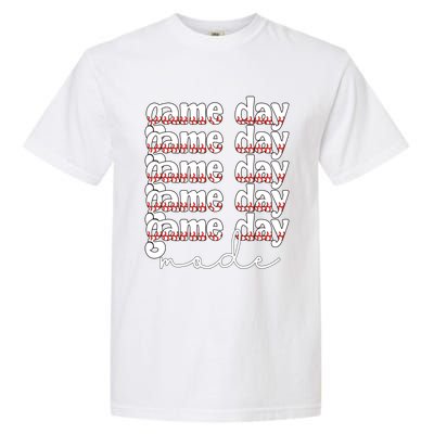 Game Day Mode Baseball Game Day Cute Gift Garment-Dyed Heavyweight T-Shirt