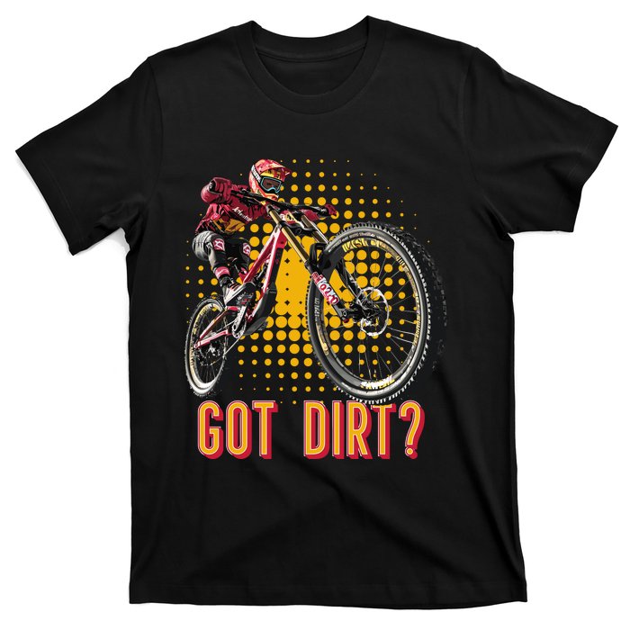 Got Dirt? Mountain Bike Retro Vintage T-Shirt