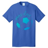 Game Day Mom Soccer Gift Tall T-Shirt