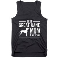 Great Dane Mom Best Dog Owner Ever Tank Top