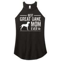 Great Dane Mom Best Dog Owner Ever Women's Perfect Tri Rocker Tank