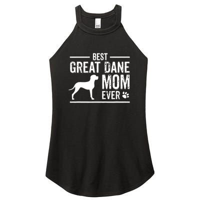 Great Dane Mom Best Dog Owner Ever Women’s Perfect Tri Rocker Tank