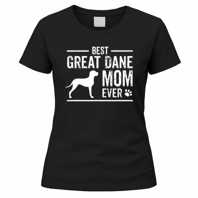 Great Dane Mom Best Dog Owner Ever Women's T-Shirt