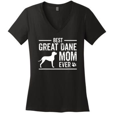 Great Dane Mom Best Dog Owner Ever Women's V-Neck T-Shirt