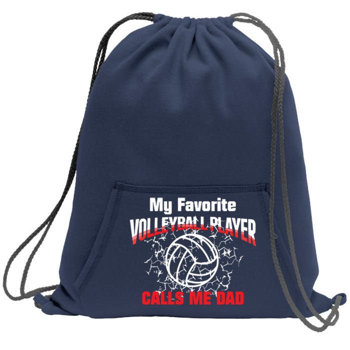 Gift Dad My Favorite Volleyball Player Calls Me Dad Sweatshirt Cinch Pack Bag