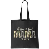 Glitter & Dirt Mom Mama Of Both Leopard & Camo Mother's Day Tote Bag