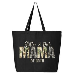 Glitter & Dirt Mom Mama Of Both Leopard & Camo Mother's Day 25L Jumbo Tote