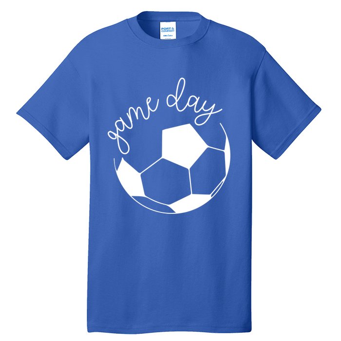 Game Day Mom Soccer Cute Gift Tall T-Shirt