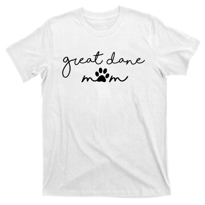 Great Dane Mom T-Shirt