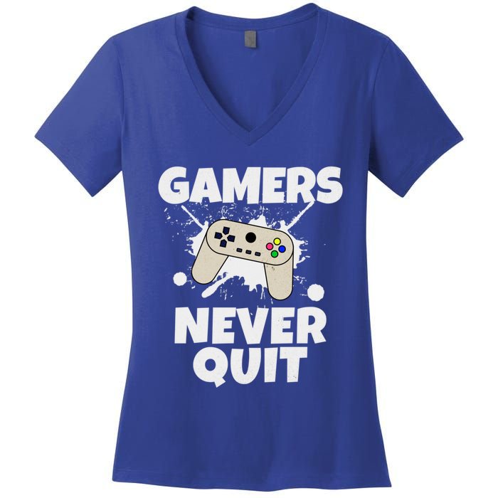 Gamers Do Not Quit Gaming Funny Video Gamer Cool Graphic Gift Women's V-Neck T-Shirt