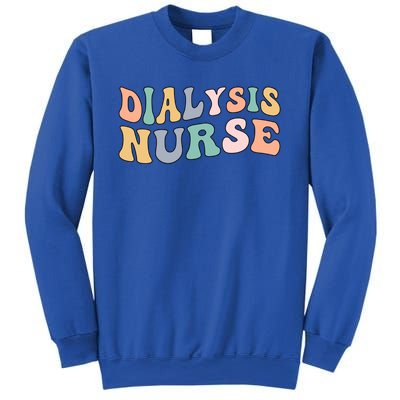 Groovy Dialysis Nurse Dialysis Nursing Gift Sweatshirt