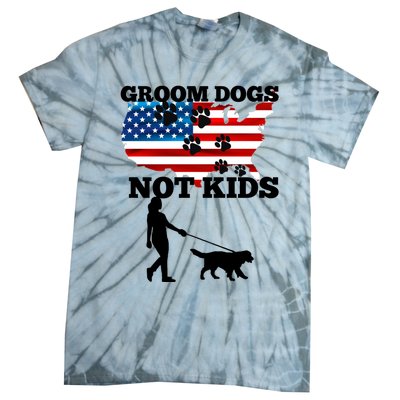 Groom Dogs Not Kids Funny Dogs Cute Meme  Tie-Dye T-Shirt