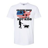 Groom Dogs Not Kids Funny Dogs Cute Meme  Softstyle CVC T-Shirt