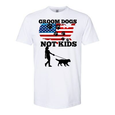 Groom Dogs Not Kids Funny Dogs Cute Meme  Softstyle CVC T-Shirt