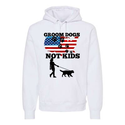 Groom Dogs Not Kids Funny Dogs Cute Meme  Premium Hoodie