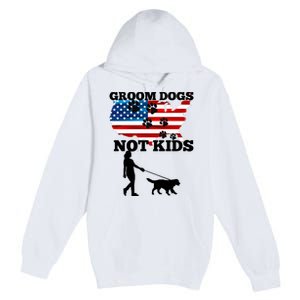 Groom Dogs Not Kids Funny Dogs Cute Meme  Premium Pullover Hoodie