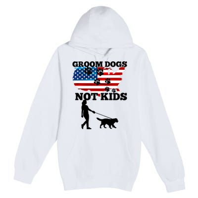 Groom Dogs Not Kids Funny Dogs Cute Meme  Premium Pullover Hoodie