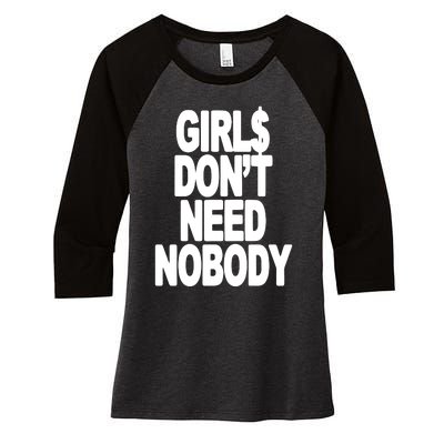 Girl$ DonT Need Nobody Blur Women's Tri-Blend 3/4-Sleeve Raglan Shirt