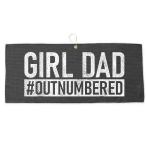 Girl Dad Outnumbered Fathers Day From Wife Daughter Large Microfiber Waffle Golf Towel