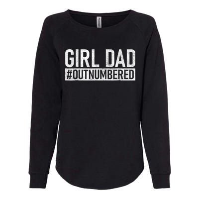 Girl Dad Outnumbered Fathers Day From Wife Daughter Womens California Wash Sweatshirt