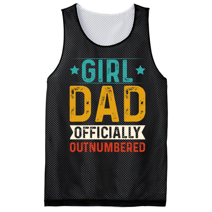 Girl Dad Outnumbered Proud FatherS Day Unique Gift Idea Mesh Reversible Basketball Jersey Tank