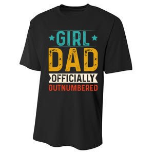 Girl Dad Outnumbered Proud FatherS Day Unique Gift Idea Performance Sprint T-Shirt