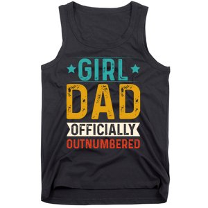 Girl Dad Outnumbered Proud FatherS Day Unique Gift Idea Tank Top